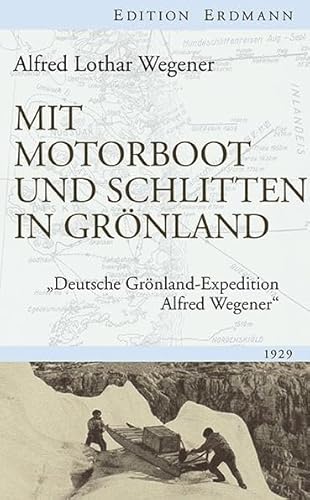 Stock image for Mit Motorboot und Schlitten in Grnland -Language: german for sale by GreatBookPrices