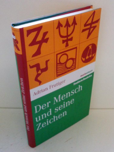 9783865399076: Der Mensch und seine Zeichen