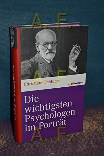 9783865399137: Schlüter, C: Wichtigsten Psychologen im Porträt