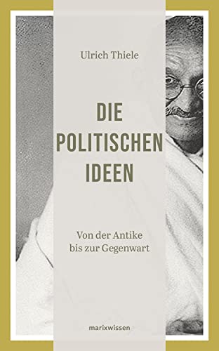 9783865399397: Die politischen Ideen: Von der Antike bis zur Gegenwart