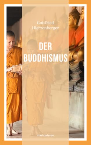 9783865399557: Hierzenberger, G: Buddhismus