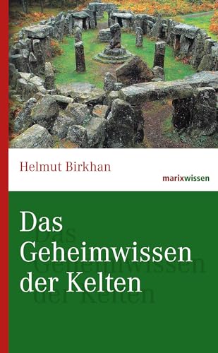 Stock image for Das Geheimwissen der Kelten -Language: german for sale by GreatBookPrices