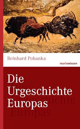 9783865399960: Die Urgeschichte Europas