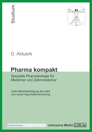 9783865410993: Pharma kompakt: Spezielle Pharmakologie fr Mediziner und Zahnmediziner