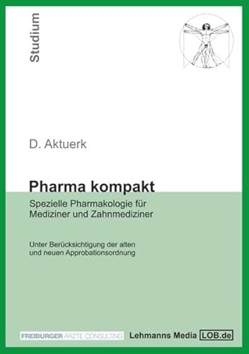 9783865410993: Pharma kompakt: Spezielle Pharmakologie fr Mediziner und Zahnmediziner