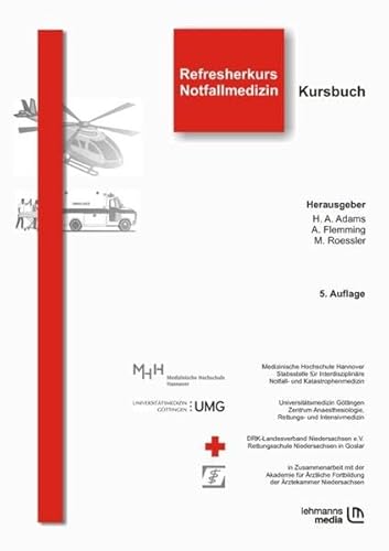 Stock image for Refresherkurs Notfallmedizin: Kursbuch for sale by medimops