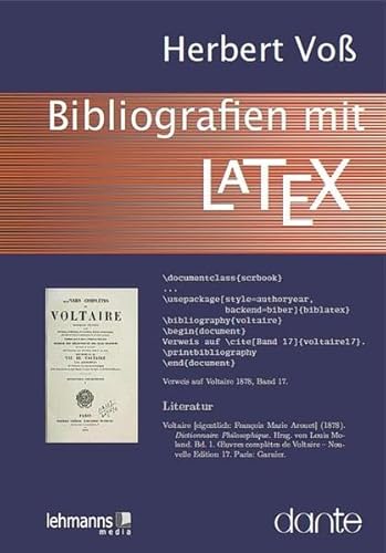 Bibliografien mit LaTeX (9783865414151) by Herbert Voss