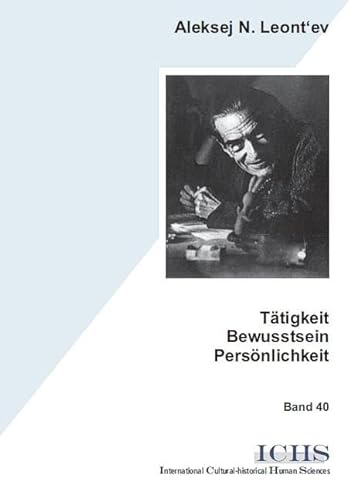 Stock image for Ttigkeit - Bewusstsein - Persnlichkeit for sale by GreatBookPrices