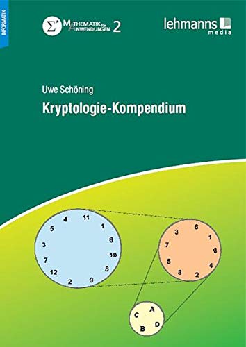 Imagen de archivo de Kryptologie-Kompendium: Mathematik fr Anwendungen Band 2 a la venta por medimops