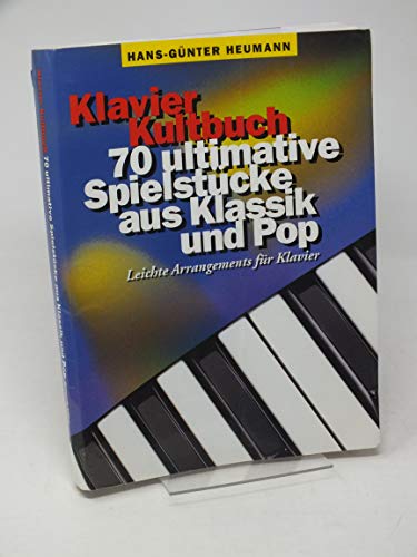 9783865430236: Hans-gunter heumann: klavier kultbuch piano