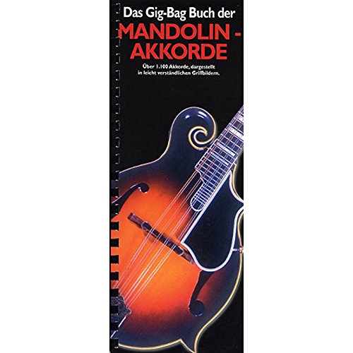 Das Gig-Bag Buch Der Mandolin-Akkorde (German Edition) (9783865430250) by DIVERS AUTEURS