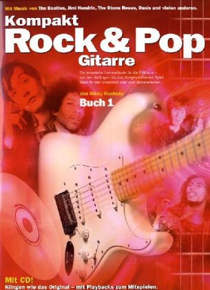 9783865430304: Kompakt Rock & Pop Gitarre 1. Mit CD