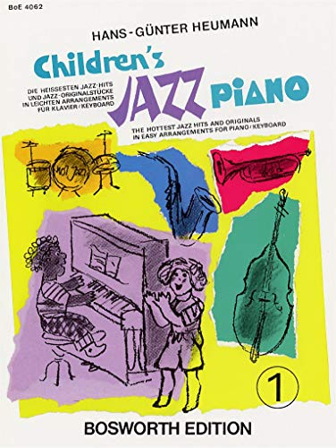 Beispielbild fr Childrens Jazz Piano: Die Heiesten Jazz-Hits Und Jazz-Originalstcke In Leichten Arrangements Fr Klavier/Keyboard: Bd.1 zum Verkauf von Revaluation Books