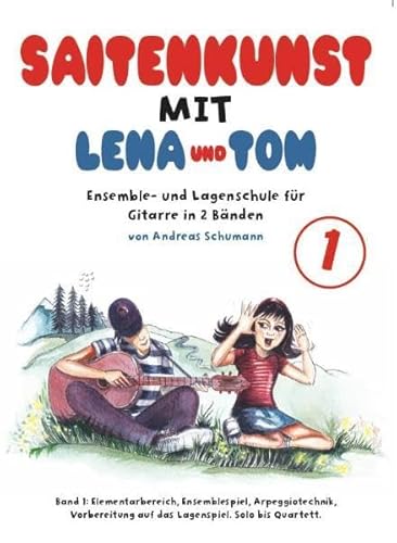 Beispielbild fr Saitenkunst mit Lena und Tom - Ensemble- und Lagenschule fr Gitarre in 2 Bnden zum Verkauf von medimops