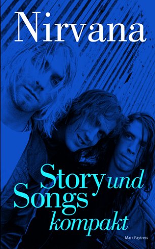 Imagen de archivo de Nirvana - Story und Songs kompakt a la venta por medimops