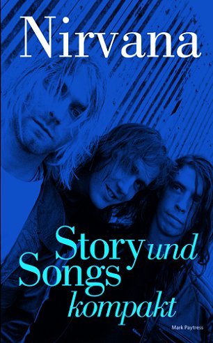 Stock image for Nirvana - Story und Songs kompakt for sale by medimops