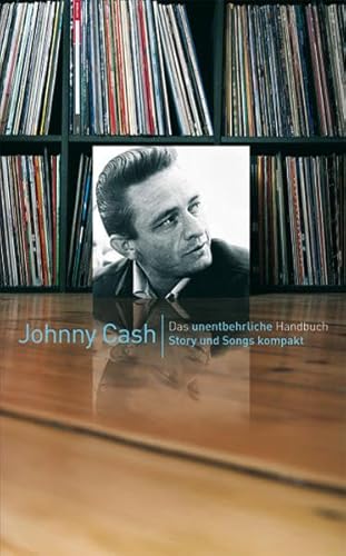 Beispielbild fr Johnny Cash - Story und Songs kompakt zum Verkauf von medimops