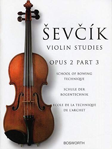 9783865434968: Otakar Sevcik: School Of Bowing Technique Op.2 Part 3