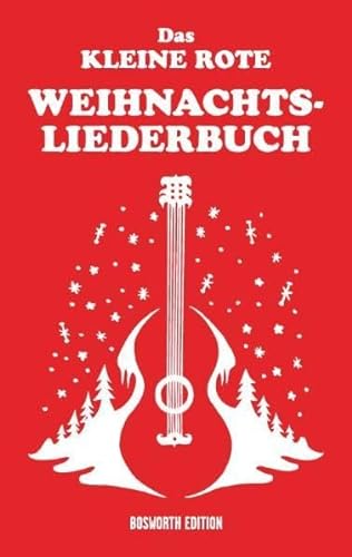 Stock image for Das Kleine Rote Weihnachtsliederbuch: 100 Weihnachtslieder Traditional, Rock, Pop for sale by medimops