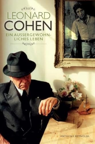 Beispielbild fr Leonard Cohen - Ein auergewhnliches Leben zum Verkauf von medimops