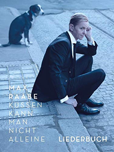 Beispielbild fr Max Raabe: Kssen Kann Man Nicht Alleine - Liederbuch zum Verkauf von medimops