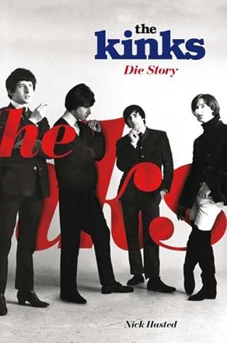 Beispielbild fr The Kinks - Die Story zum Verkauf von medimops