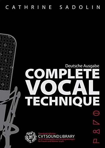 9783865438065: Cathrine Sadolin: Complete Vocal Technique: Complete Vocal Technique (German)