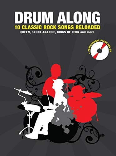 Beispielbild fr Drum Along: 10 Classic Rock Songs Reloaded zum Verkauf von WorldofBooks