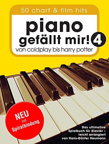 9783865438584 - Hans-Günter Heumann: Piano gefällt mir! 50 Chart und Film Hits - Band 4 (Variante Spiralbindung) - Buch