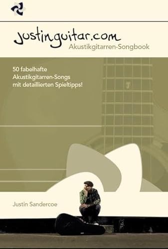 Stock image for Justinguitar.com - Akustikgitarren-Songbook for sale by Livre et Partition en Stock