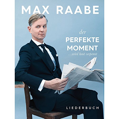 Beispielbild fr RAABE MAX DER PERFEKTE MOMENT PVG BK zum Verkauf von Blackwell's