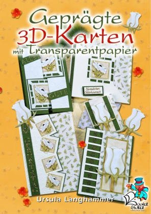 Stock image for Geprgte 3D-Karten mit Transparentpapier for sale by medimops