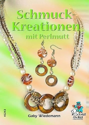 Beispielbild fr Schmuck-Kreationen mit Perlmutt zum Verkauf von medimops