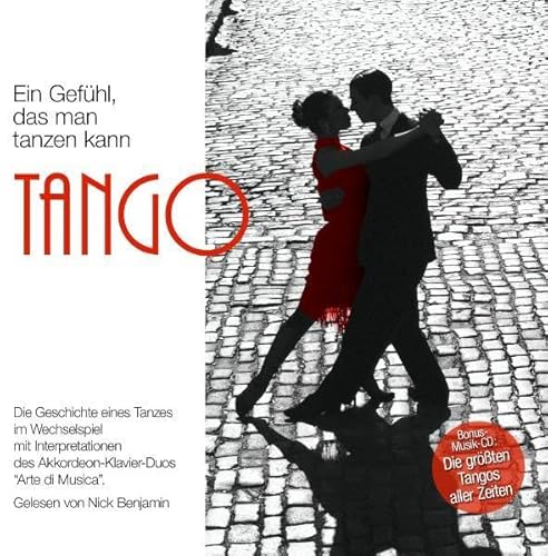 Beispielbild fr Tango. Ein Gefhl, dass man tanzen kann zum Verkauf von medimops