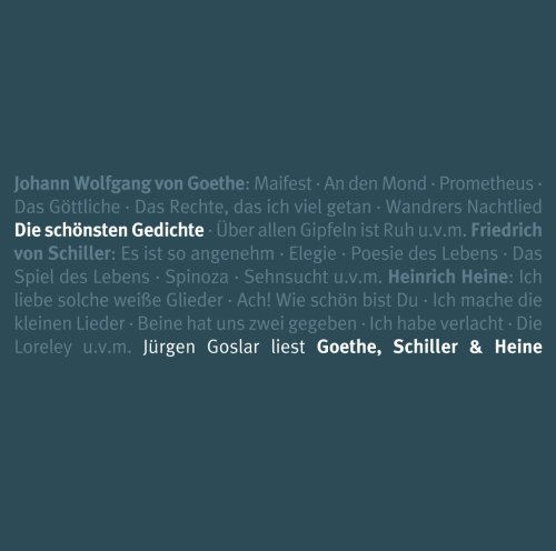 Beispielbild fr Die Schnsten Gedichte-Goethe,Schiller,Heine zum Verkauf von medimops