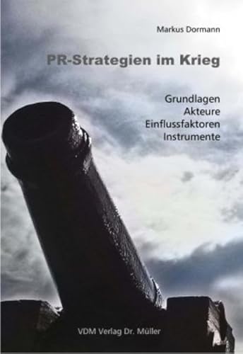 9783865501097: PR-Strategien im Krieg