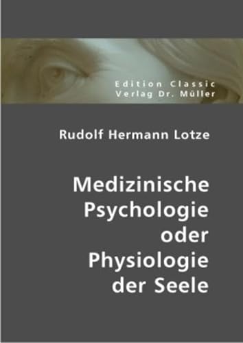 Beispielbild fr Medizinische Psychologie oder Physiologie der Seele zum Verkauf von Buchpark