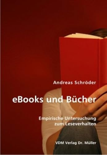 9783865508492: eBooks und Bcher: Empirische Untersuchung zum Leseverhalten