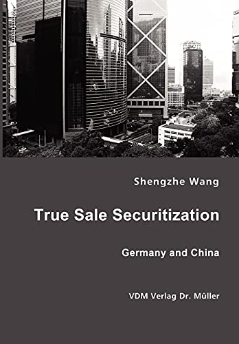 9783865509505: True Sale Securitization: Germany and China