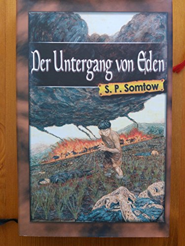 Beispielbild fr Der Untergang von Eden. Horrorgeschichten [Gebundene Ausgabe ] S. P. Somtow (Autor), Alfons Winkelmann (bersetzer) zum Verkauf von BUCHSERVICE / ANTIQUARIAT Lars Lutzer