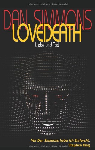 9783865520326: Lovedeath. Liebe und Tod