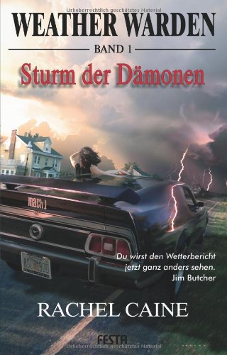 Beispielbild fr Weather Warden Band 1: Sturm der Dmonen zum Verkauf von medimops