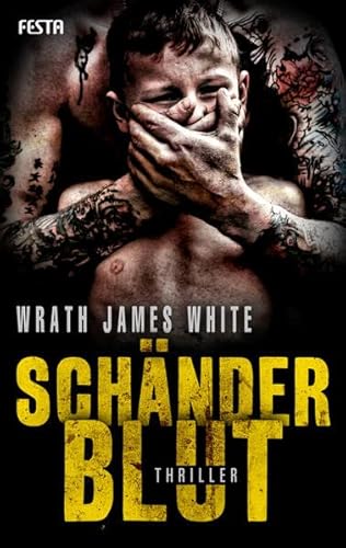 Schänderblut - Wrath James White