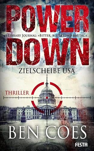 Stock image for Power Down - Zielscheibe USA -Language: german for sale by GreatBookPrices