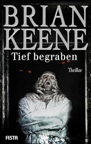 Tief begraben - Keene, Brian