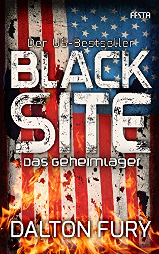 Beispielbild fr Black Site - Das Geheimlager -Language: german zum Verkauf von GreatBookPrices