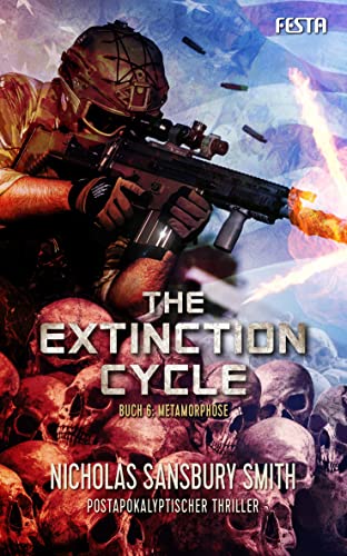 Beispielbild fr The Extinction Cycle - Buch 6: Metamorphose: Thriller zum Verkauf von medimops