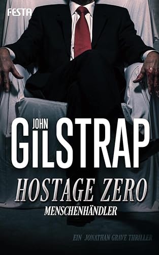 Beispielbild fr Hostage Zero - Menschenhändler zum Verkauf von WorldofBooks