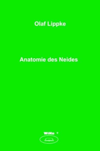 9783865531797: Anatomie des Neides (Livre en allemand)