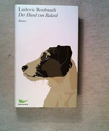 Beispielbild fr Der Hund von Balard: Roman zum Verkauf von ThriftBooks-Dallas